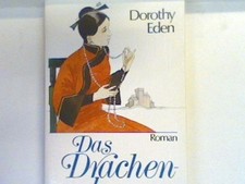 Das Drachenhaus : [Roman]. Bd