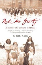 Rock Me Gently Judith Kelly
