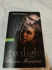 Stephenie Meyer TWILIGHT Biss zum Morgengrauen TB