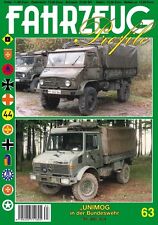 FAHRZEUG Profile Nr. 63 UNIMOG in der Bundeswehr