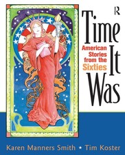 Time It Was: American Stories