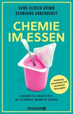 Chemie im Essen | Hans-Ulrich Grimm (u. a.) | Taschenbuch | 336 S. | Deutsch