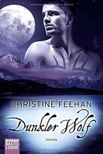Dunkler Wolf: Roman. Die