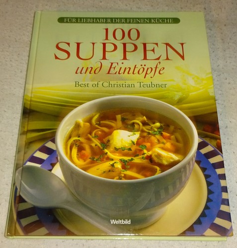 100 suppen und - 100, eintÖpfe