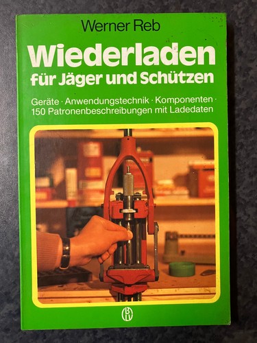 Wiederladen für jäger und - jäger,