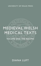 Medieval Welsh Medical Texts