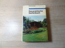 Horst Koehler: Das praktische Gartenbuch / Gebunden