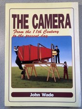 JOHN WADE, The Camera from