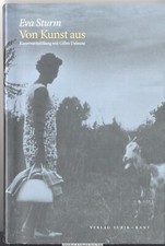 Von Kunst aus : Kunstvermittlung mit Gilles Deleuze v. Eva Sturm 9783851325782