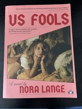 Nora Lange Us Fools: 2024