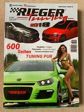 Rieger Tuning Katalog 2018 -Spoiler FelgenFahrwerk Styling 600 Seiten+1 GratisZS