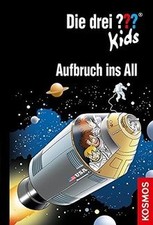 Die drei ??? Kids, 70, Aufbruch ins All von Pfeiffe... | Buch | Zustand sehr gut