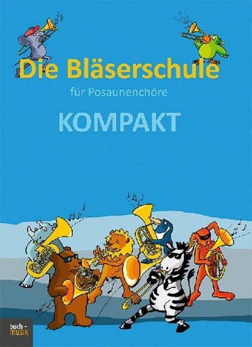 Die bläserschule für - bläserschule,