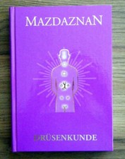 Hanish / Otto Rauth - Drüsenkunde - Mazdaznan - 2007