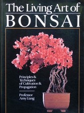 The Living Art of Bonsai - Prof. Amy Liang - Hardcover - englisch - gebraucht #2
