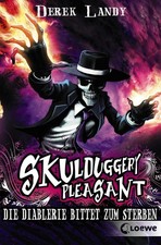 Skulduggery Pleasant 03. Die Diablerie bittet zum Sterbe... | Zustand gut #66