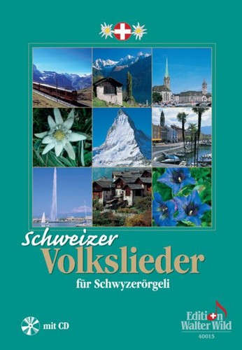 Schweizer volkslieder für - schweizer,
