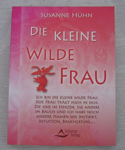 Die kleine wilde frau - die,