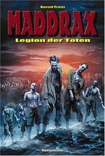 Maddrax - Legion der Toten von