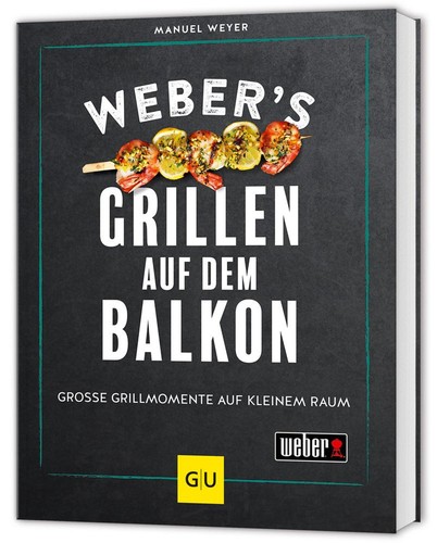 Manuel weyer weber grillen - weyer, weber's