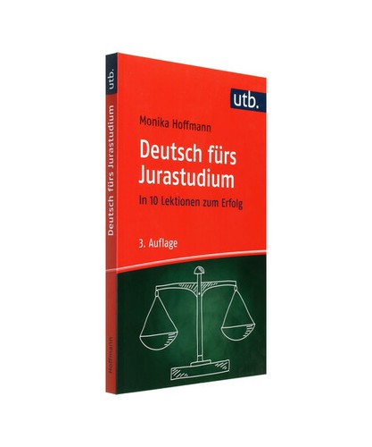 Deutsch fürs jurastudium - deutsch, jurastudium: