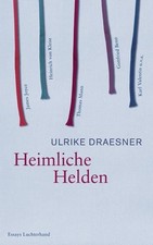 Heimliche Helden: Über