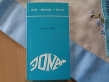 Jona Gott - Mensch - Ninive Ernst Panzer
