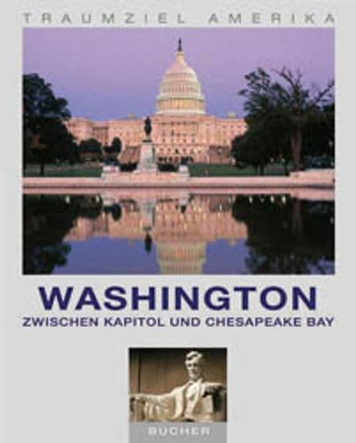 Traumziel amerika washington - traumziel,