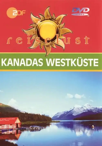 Kanadas westküste zdf - kanadas,