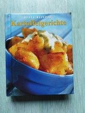 Kochbuch Kartoffelgerichte Beste Rezepte Reibekuchen Pommes Klöße Kartoffel