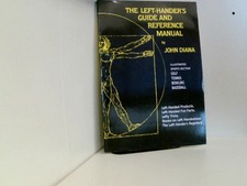 Left Handers Guide and Reference Manual Diana, John: