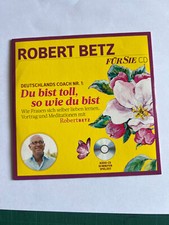 Robert Betz  I  Du bist toll, so wie du bist