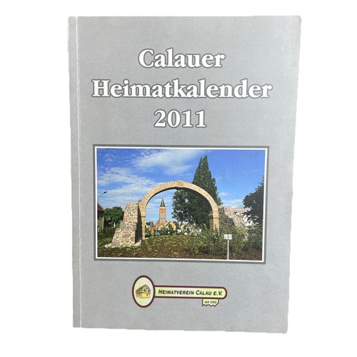 Calauer heimatkalender 2011 - calauer,