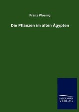 Die Pflanzen Im Alten ?Gypten
