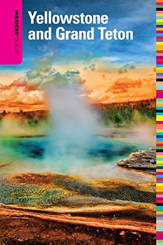 Insiders guide yellowstone - insiders',