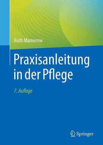 Praxisanleitung der pflege - in,