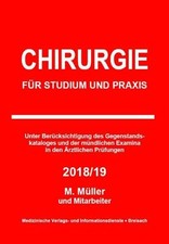 Chirurgie: Für Studium und Praxis - Buch Medizinische Vlgs- u. Inform.-Dienste