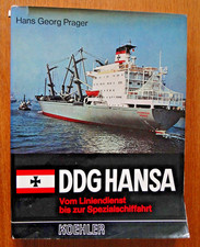 DDG Hansa Vom Liniendienst bis