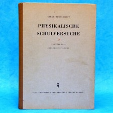 DDR Schulbuch 9. Teil Physikalische Schulversuche 1968 Verlag Volk und Wissen