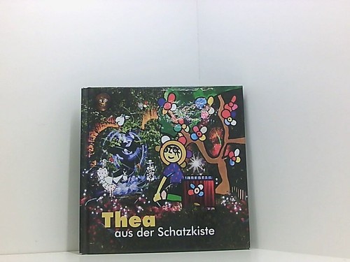 Thea aus der - , schatzkiste