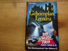 Das Schloss-Trio - Band 8 - Geheimplan Lemuria - Red Geller - Randy Turbo