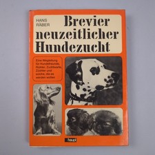 Brevier neuzeitlicher Hundezucht Hans Räber Paul Haupt 1968