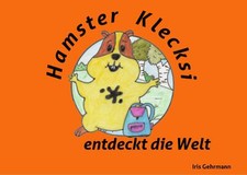 Hamster Klecksi entdeckt die
