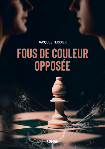 Jacques teissier fous - jacques, |