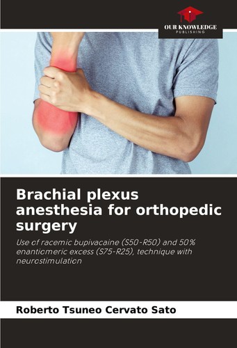 Brachial plexus anesthesia for