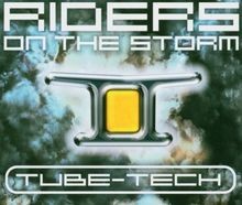 Riders on the Storm von