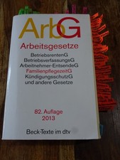 Beck-Texte Arbeitsgesetze 82. Auflage 2013