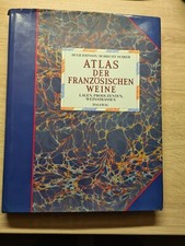 Atlas der deutschen Weine. Lagen, Produzenten, Weinstrassen Johnson, Hugh: 1987