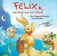 Felix - EIn Hase auf Weltreise