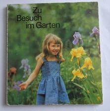 DDR Kinderbuch - Zu Besuch im Garten - Hartpappe Bilderbuch Kinder Buch 1989